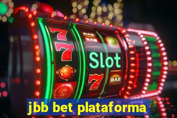 jbb bet plataforma